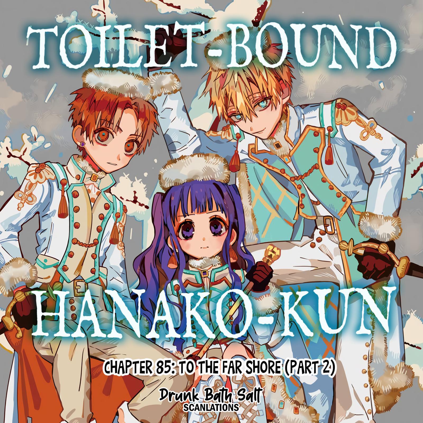 Toilet-bound Hanako-kun chapter 85, Jibaku Shounen Hanako-kun Chapter 85