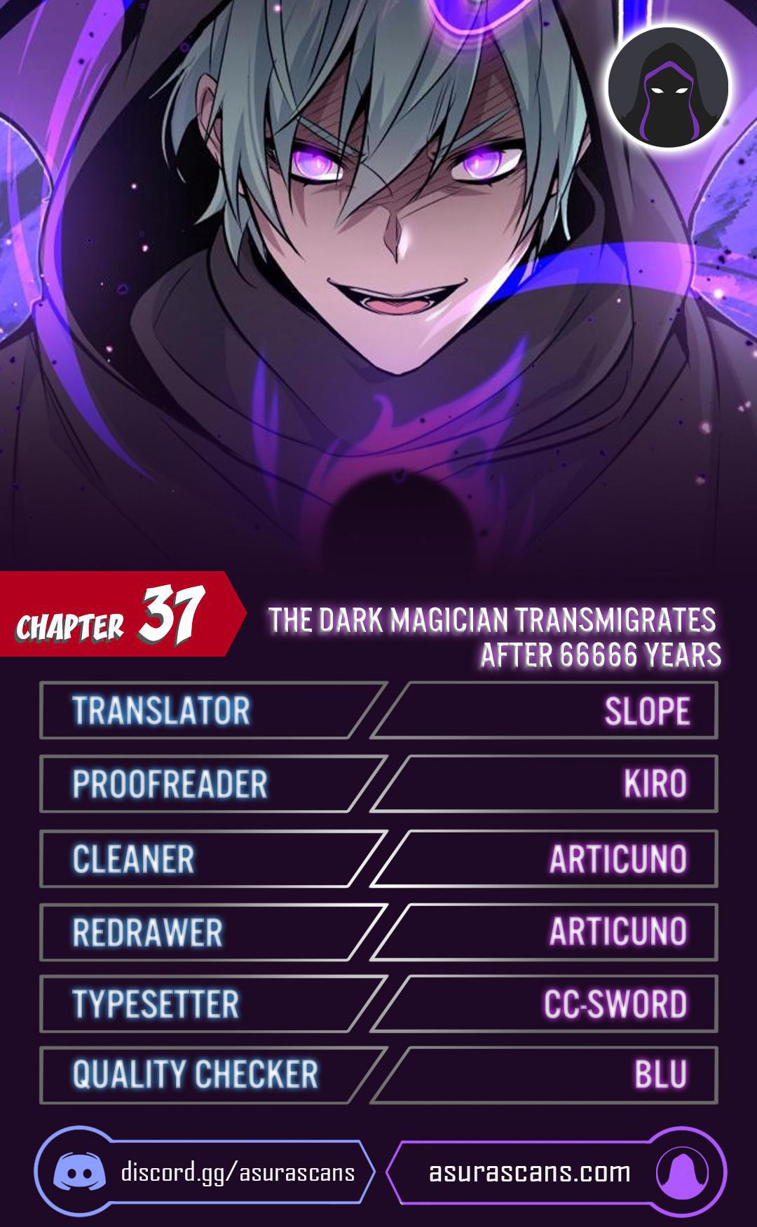 The Dark Magician Transmigrates After 66666 Years chapter 37, The Dark Magician Transmigrates chapter 37