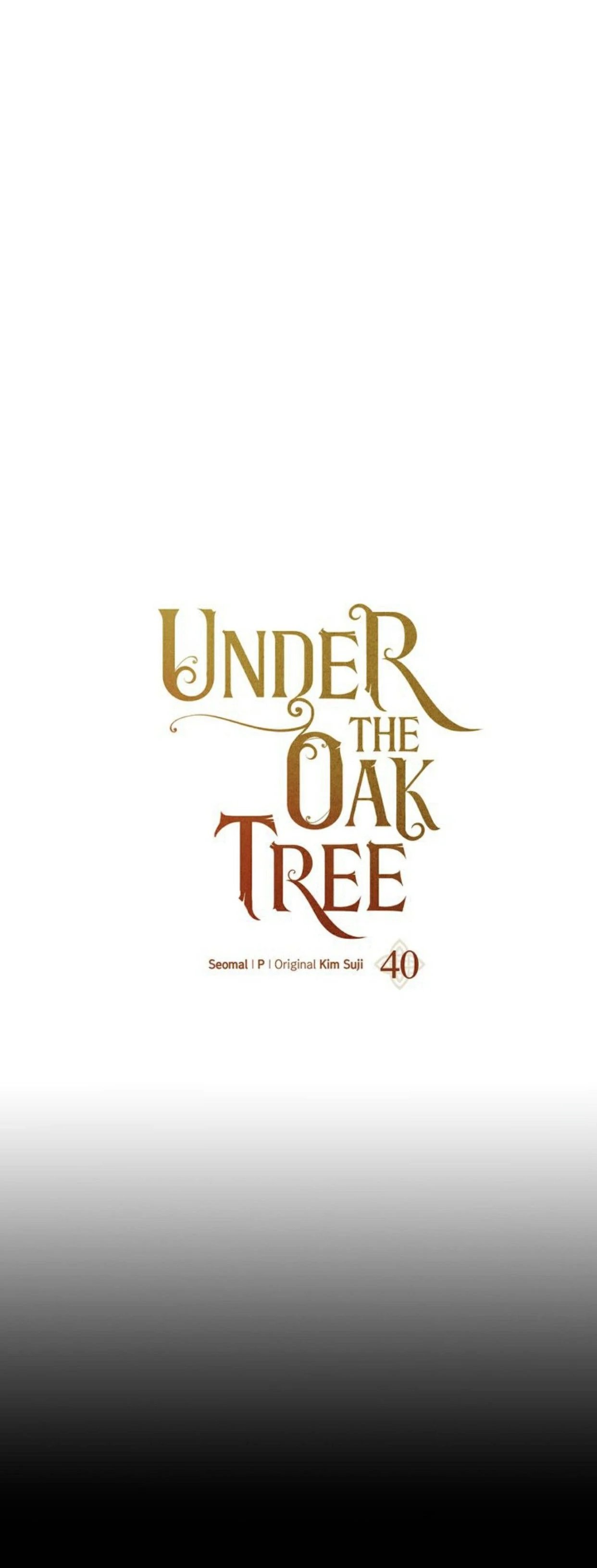 under the oak tree 40
